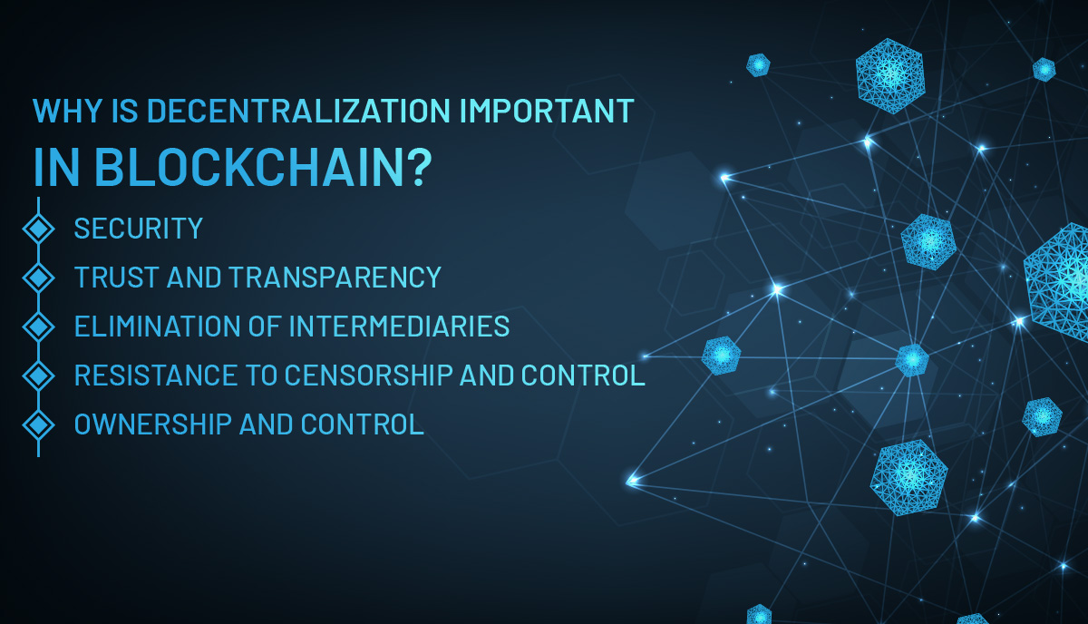 decentralization important in blockchain
